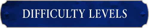 DIFFICULTY LEVELS